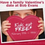 Bob Evans Kids Eat Free 2/11-2/14/13 