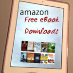 Amazon Free eBook Downloads- 2/24/13