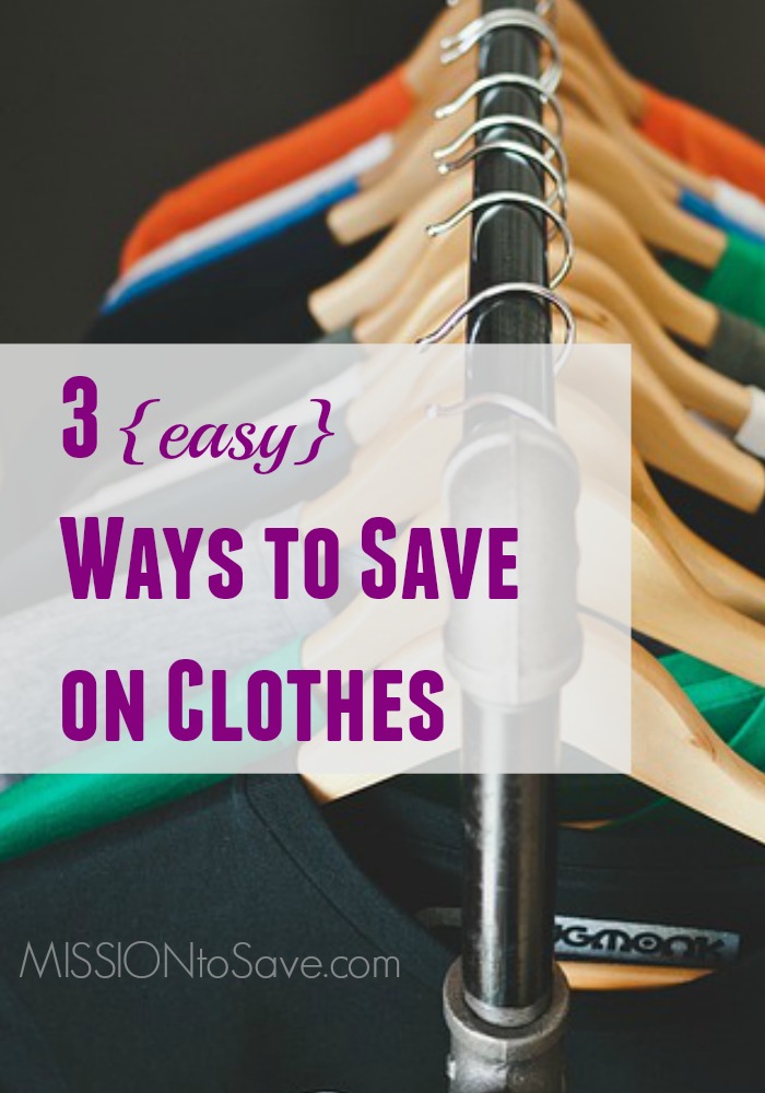 3 (easy) Ways to Save on Clothes - Mission: to Save