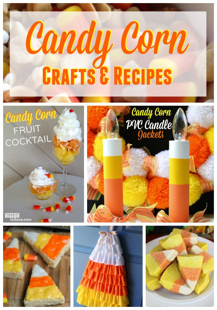 20+ Candy Corn Recipes and Craft Ideas - Mission: to Save